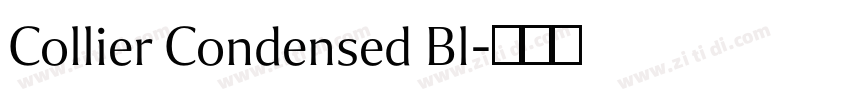 Collier Condensed Bl字体转换
